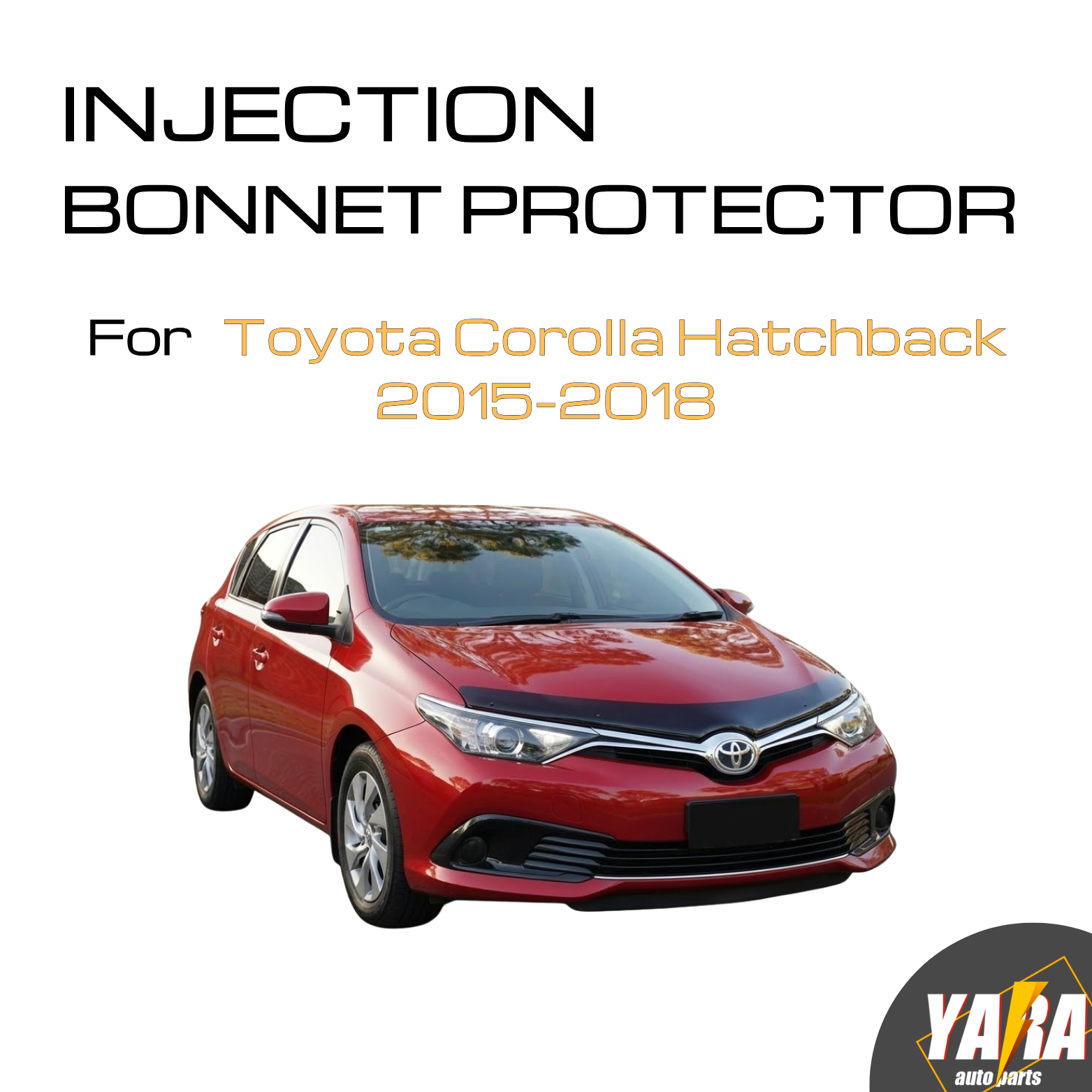 Bonnet Protector Guard | Tinted | Suits Toyota Corolla Hatchback 2015–2018