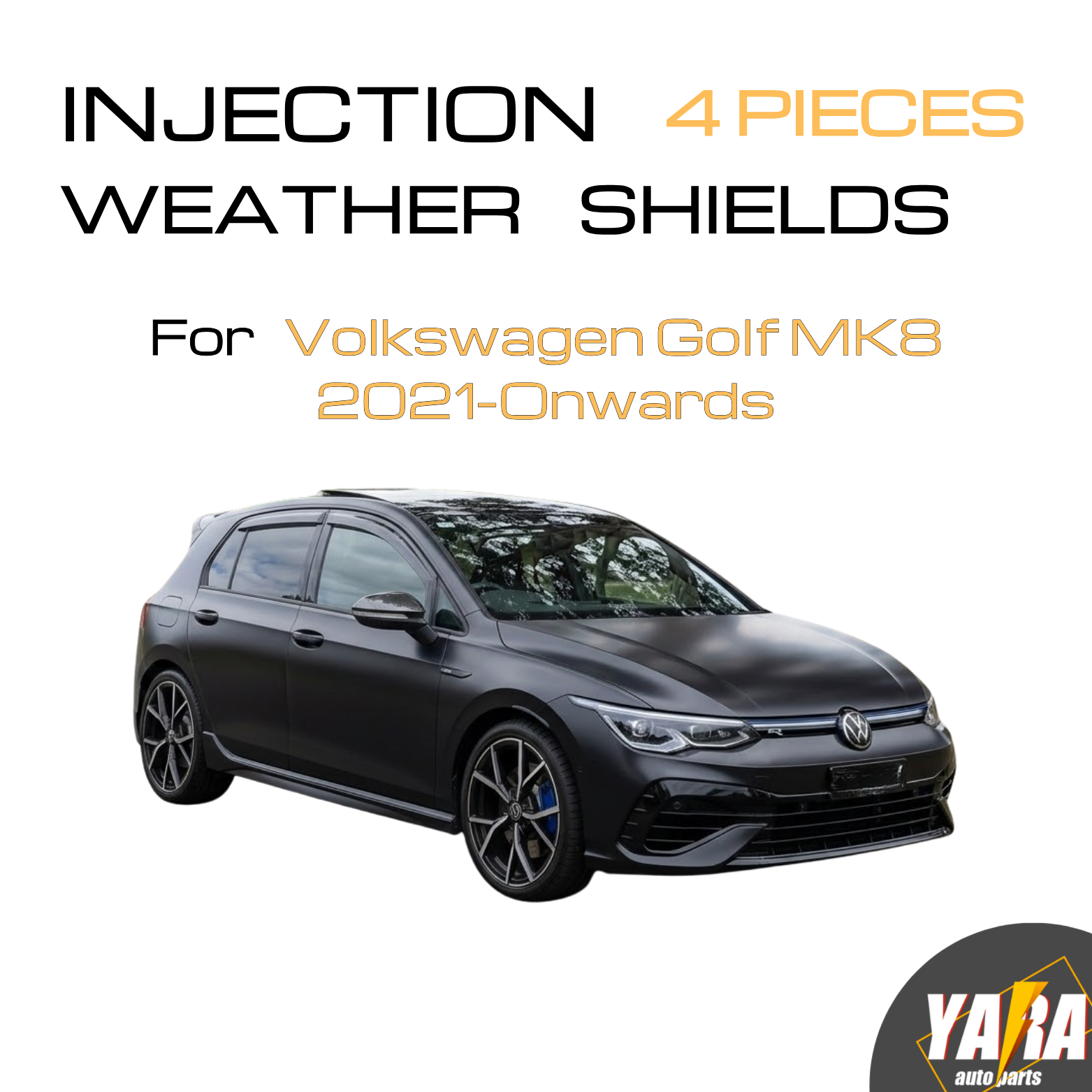 Injection Weather Shields Window Visors Fits VW Golf MK8 Hatchback 2020+ 4PCS