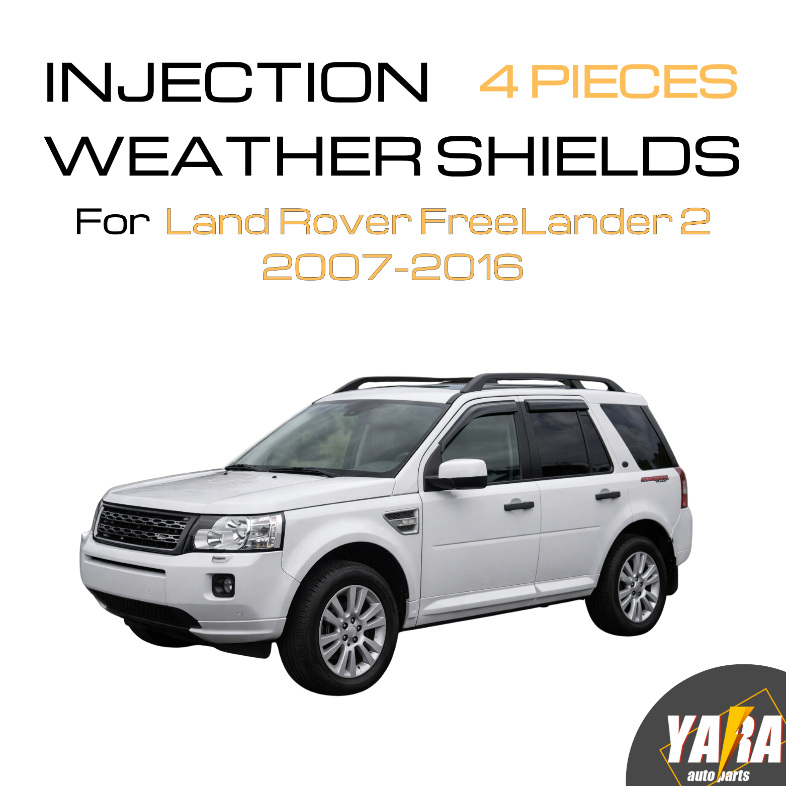 QUALITY Weather Shields  Window Visors for LAND ROVER FREELANDER 2  2007-2016