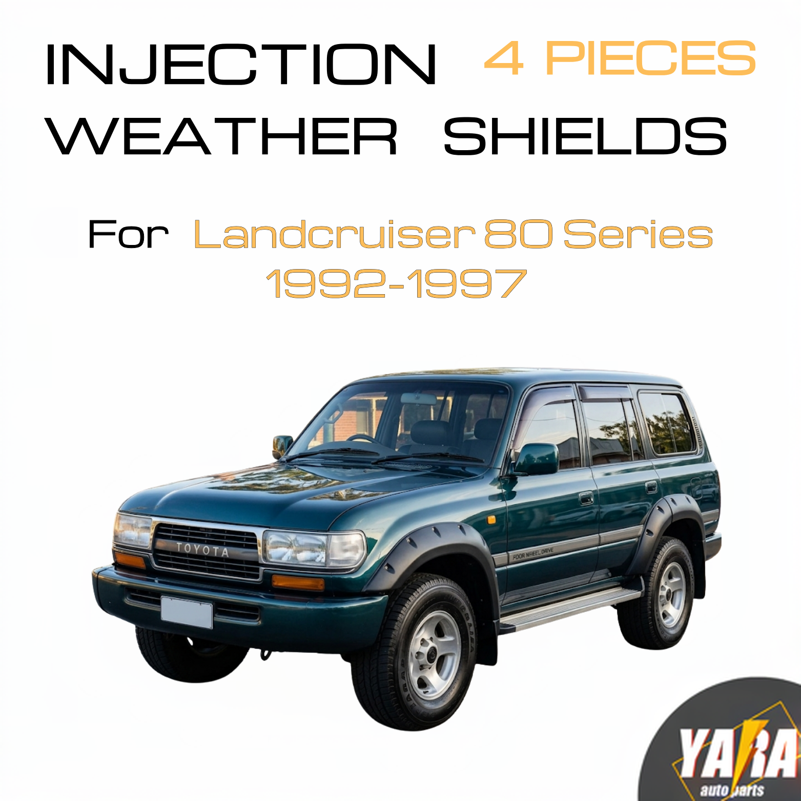 Weather Shields Weathershields suitable for Landcruiser 80 Series 1992-1997 4pcs