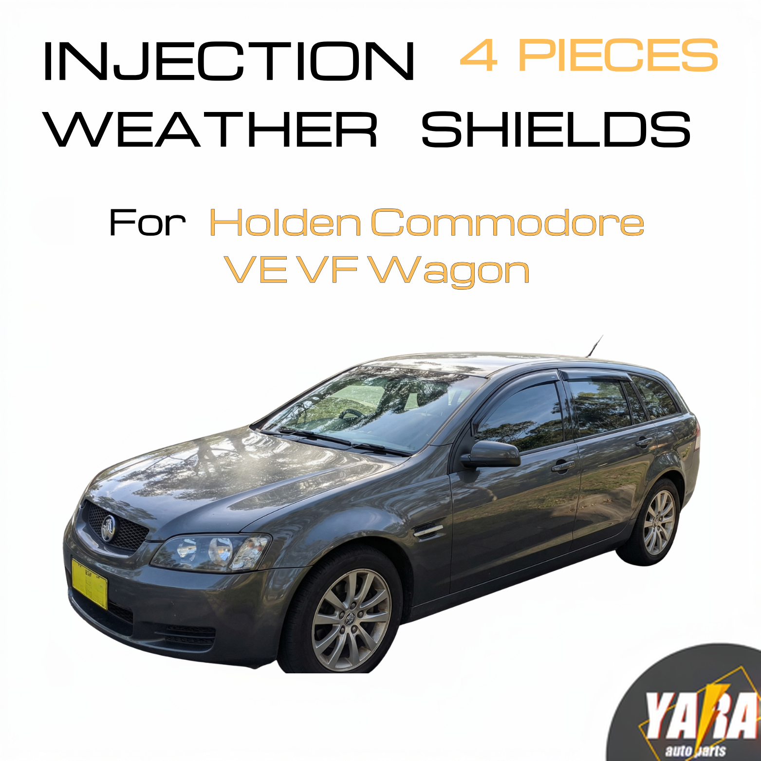 Weather shields Weathershields suits for Holden Commodore VE VF Wagon Tinted 4pc