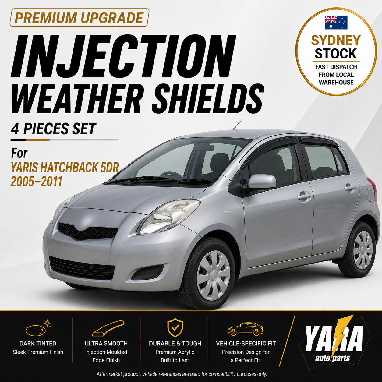 Weather Shields Weathershields suitable for Yaris Hatchback 5dr 2005-2011 4pcs