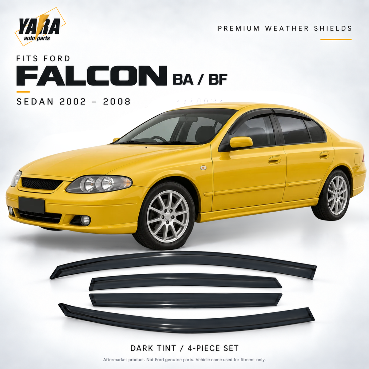 For 02-08 Ford Falcon BA BF Sedan Injection Weathershields Weather shields tinte